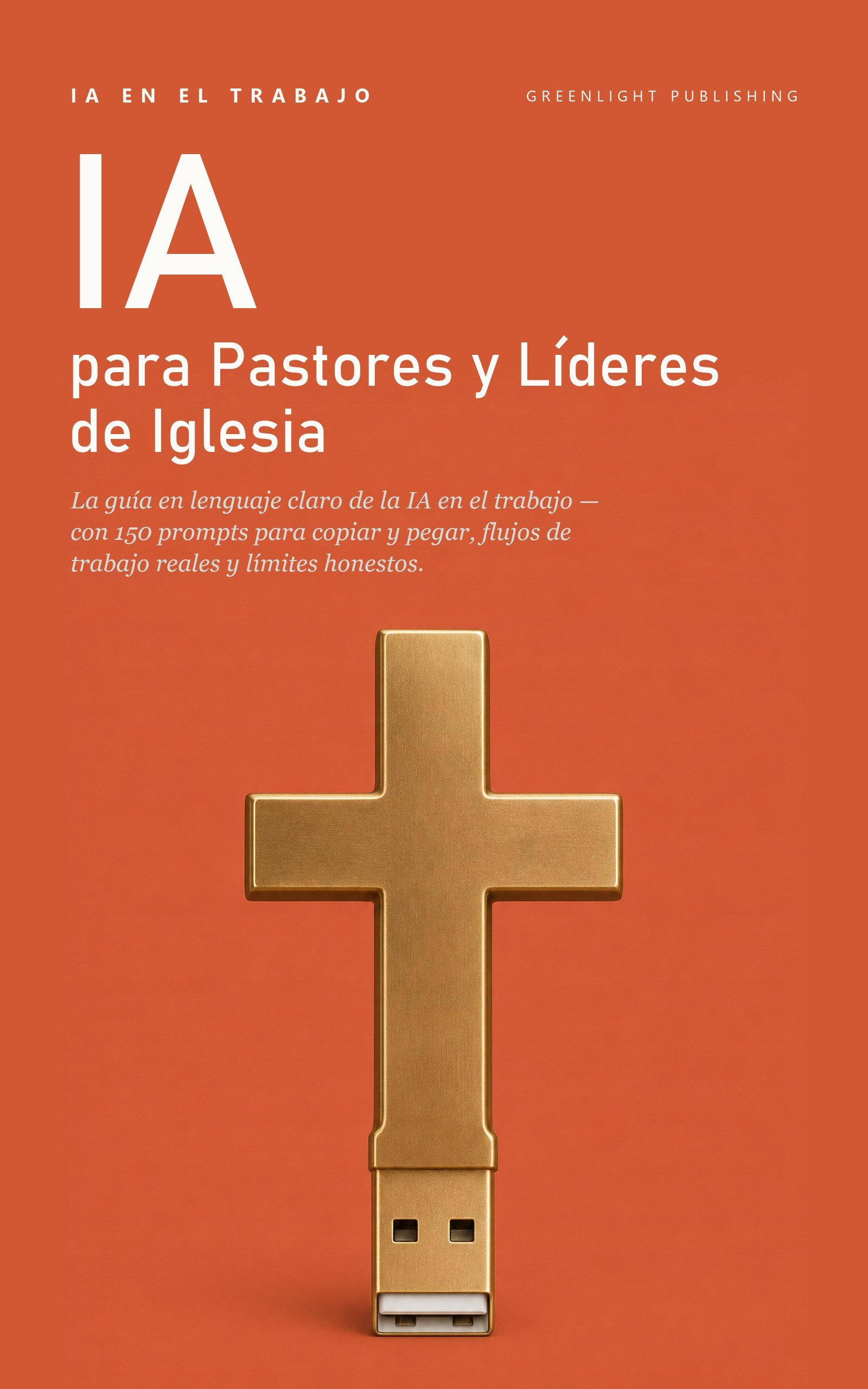 Portada de IA en el Trabajo: Edición Pastores y Líderes de Iglesia