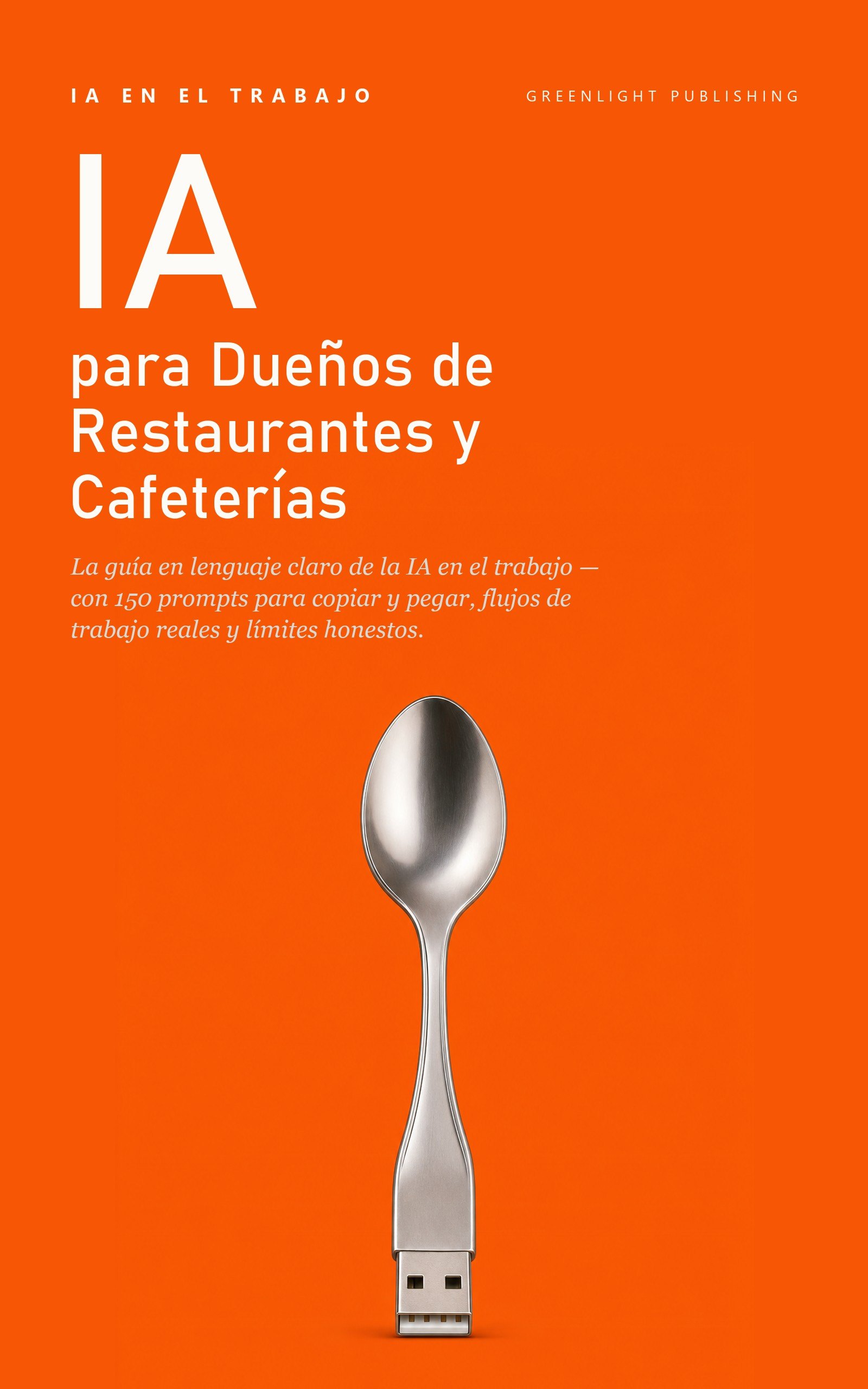 Portada de IA en el Trabajo: Edición Dueños de Restaurantes y Cafeterías