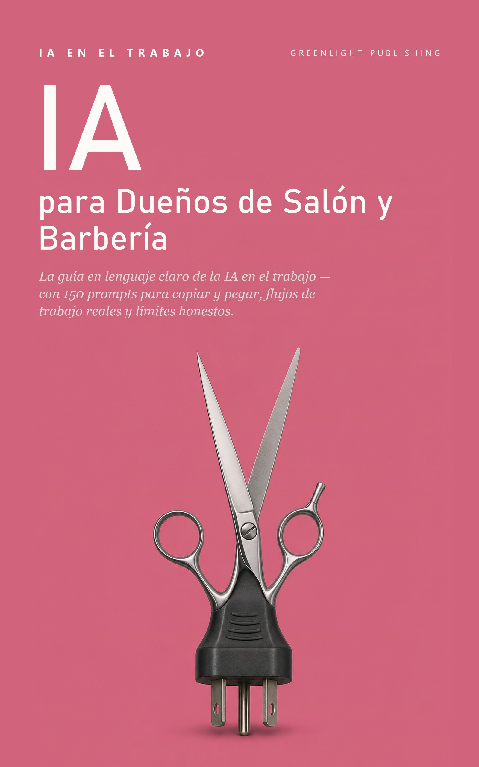 Portada de IA en el Trabajo: Edición Dueños de Salón y Barbería