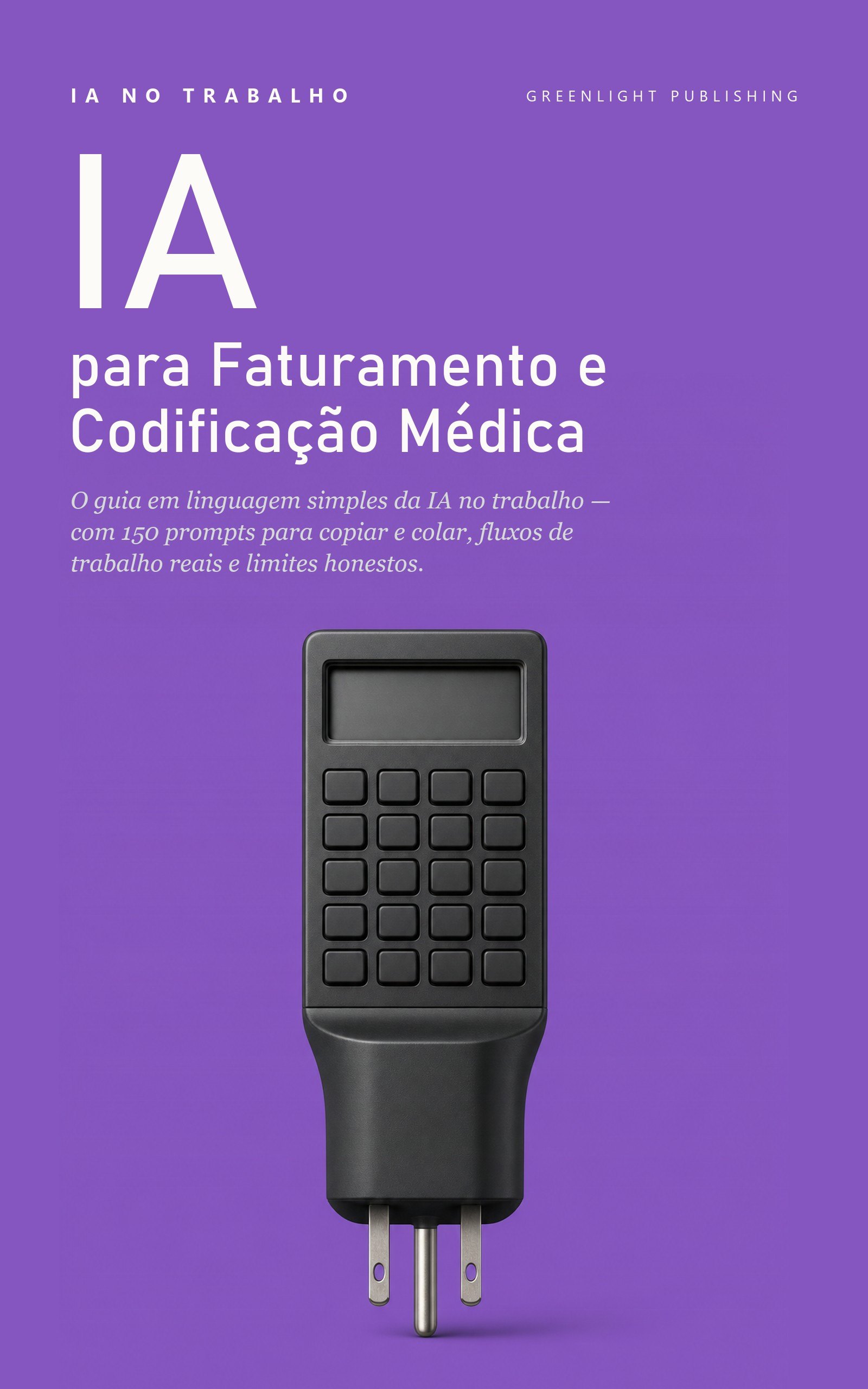Capa de IA no Trabalho: Edição Faturamento e Codificação Médica