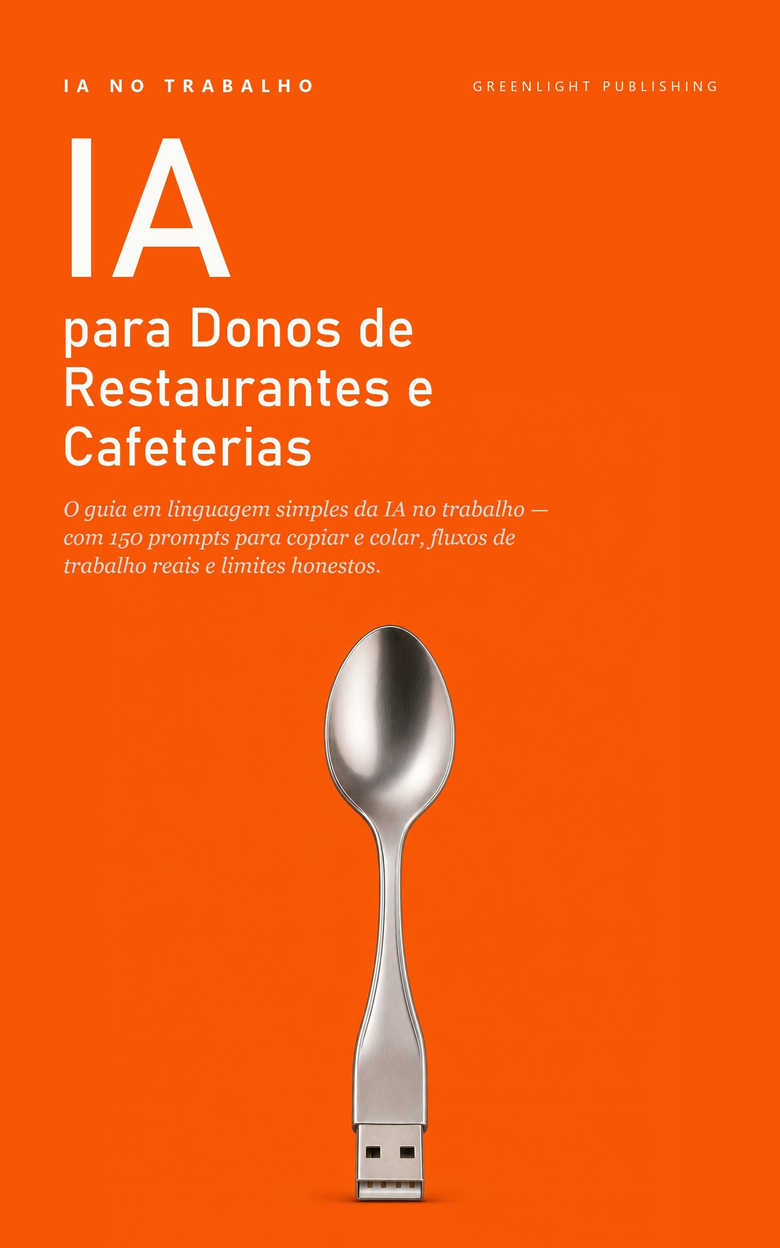Capa de IA no Trabalho: Edição Donos de Restaurantes e Cafeterias