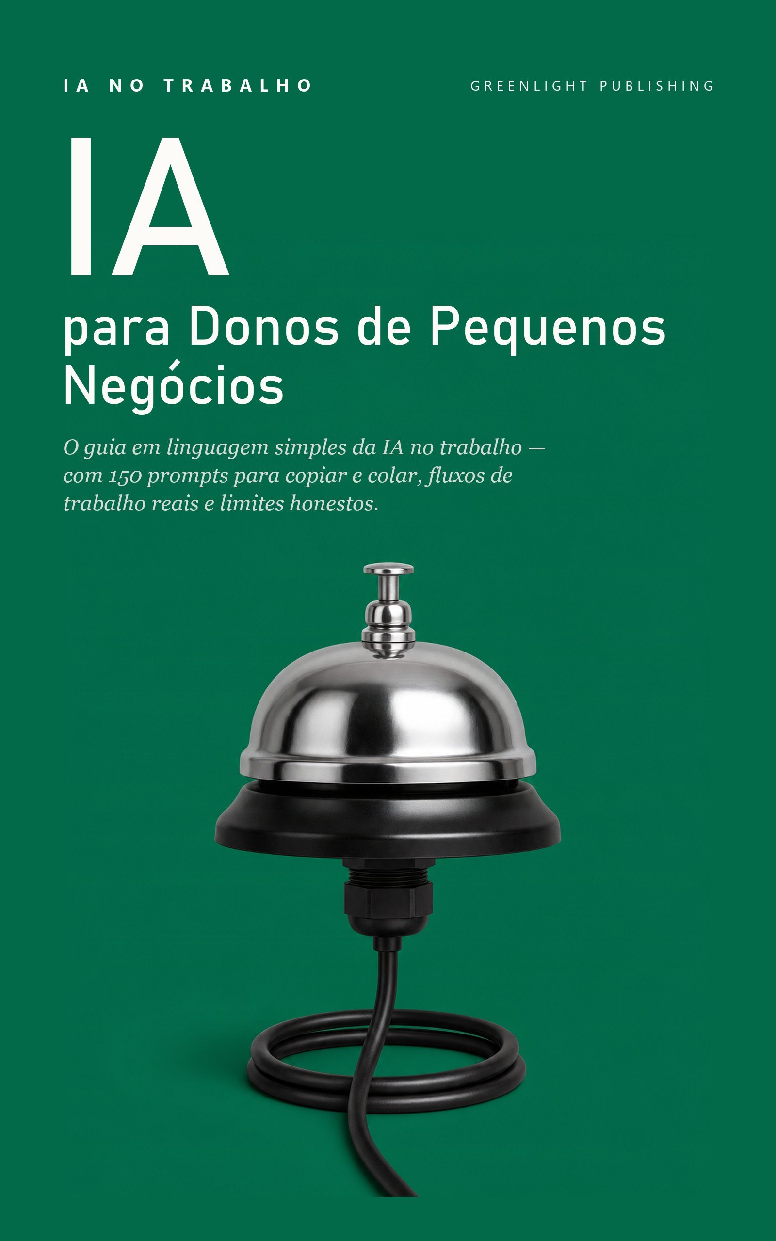 Capa de IA no Trabalho: Edição Donos de Pequenos Negócios