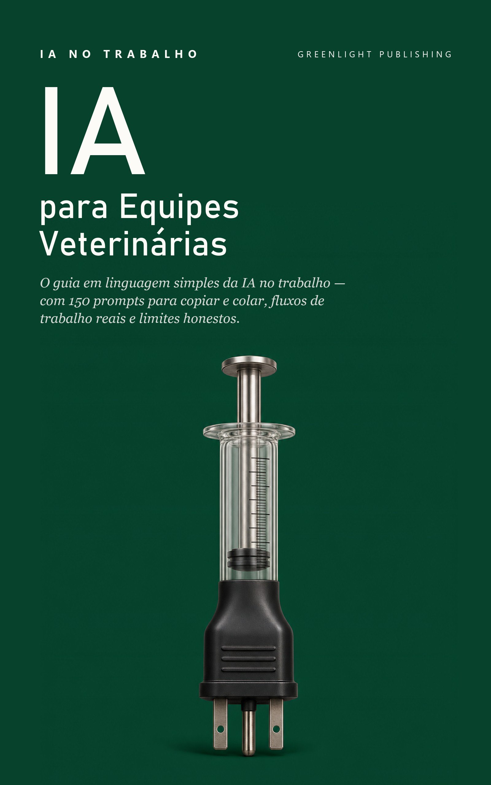 Capa de IA no Trabalho: Edição Equipes Veterinárias